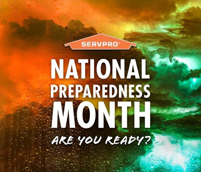 SERVPRO logo National Preparedness Month Are You Ready